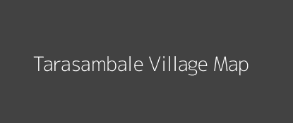 Tarasambale Village MAP Image