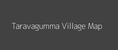 Taravagumma Village MAP Image