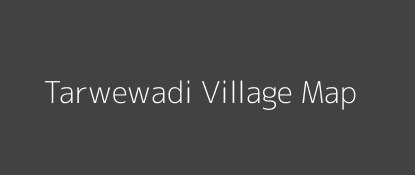 Tarwewadi Village MAP Image