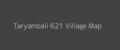 Taryambali 621 Village MAP Image