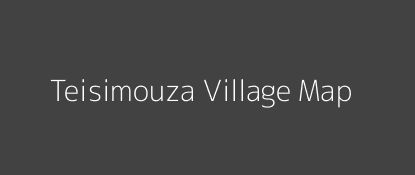 Teisimouza Village MAP Image