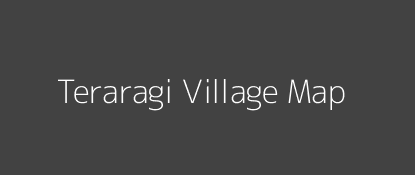 Teraragi Village MAP Image