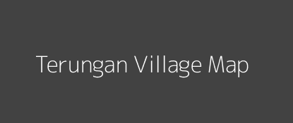 Terungan Village MAP Image
