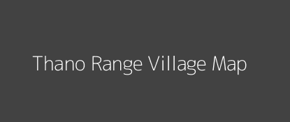 Thano Range Village MAP Image