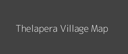 Thelapera Village MAP Image