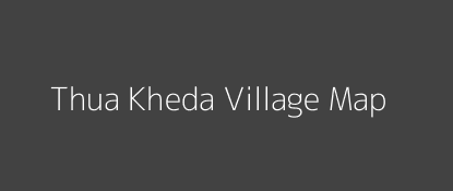Thua Kheda Village MAP Image