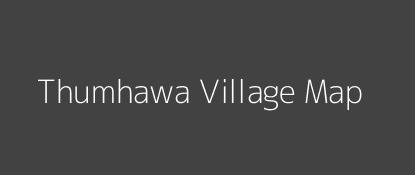 Thumhawa Village MAP Image