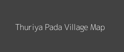 Thuriya Pada Village MAP Image