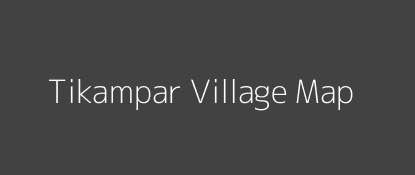 Tikampar Village MAP Image