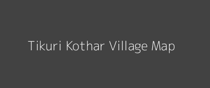 Tikuri Kothar Village MAP Image