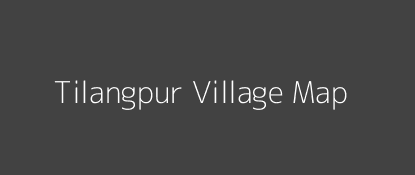 Tilangpur Village MAP Image