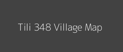 Tili 348 Village MAP Image