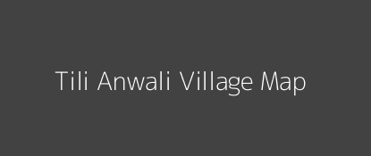 Tili Anwali Village MAP Image