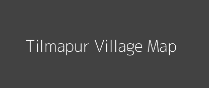 Tilmapur Village MAP Image