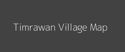 Timrawan Village MAP Image