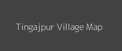 Tingajpur Village MAP Image