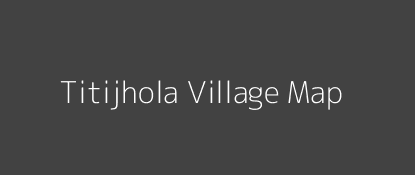 Titijhola Village MAP Image