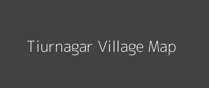 Tiurnagar Village MAP Image