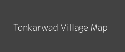 Tonkarwad Village MAP Image