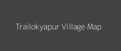Trailokyapur Village MAP Image