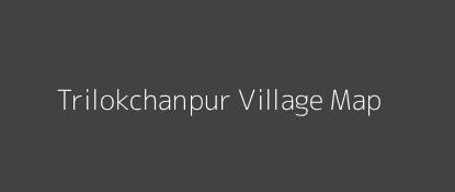 Trilokchanpur Village MAP Image
