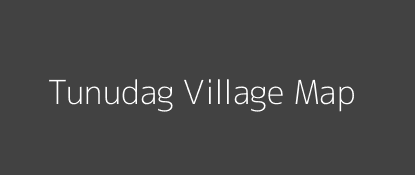 Tunudag Village MAP Image
