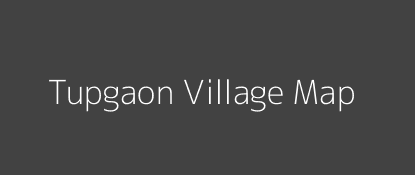 Tupgaon Village MAP Image