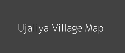 Ujaliya Village MAP Image