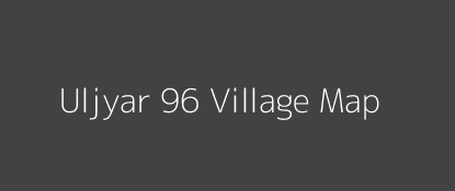 Uljyar 96 Village MAP Image