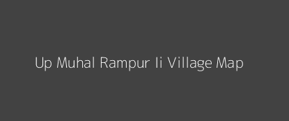 Up Muhal Rampur Ii Village MAP Image