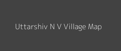 Uttarshiv N V Village MAP Image