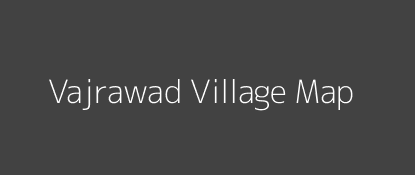 Vajrawad Village MAP Image