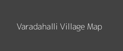 Varadahalli Village MAP Image