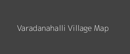 Varadanahalli Village MAP Image
