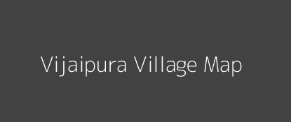 Vijaipura Village MAP Image