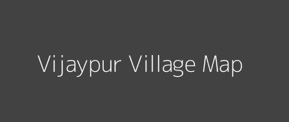 Vijaypur Village MAP Image