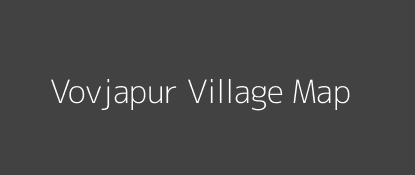 Vovjapur Village MAP Image