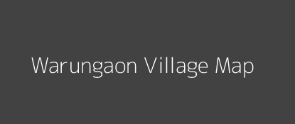 Warungaon Village MAP Image