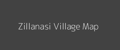 Zillanasi Village MAP Image