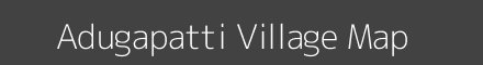 Adugapatti village map with survey numbers in Tamil Nadu Image