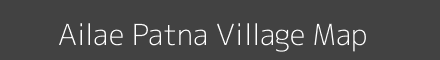 Ailae Patna village map with survey numbers in Bihar Image