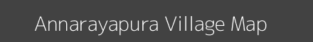 Map of Annarayapura Village in Karnataka Image