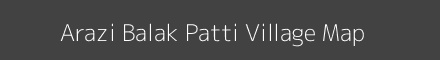 Map of Arazi Balak Patti Village in Uttar Pradesh Image