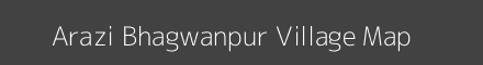 Map of Arazi Bhagwanpur Village in Bihar Image