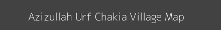 Map of Azizullah Urf Chakia Village in Uttar Pradesh Image