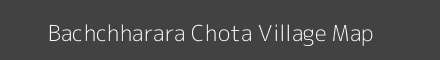 Map of Bachchharara Chota Village in Rajasthan Image