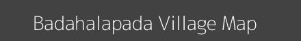 Map of Badahalapada Village in Odisha Image