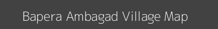 Map of Bapera Ambagad Village in Maharashtra Image