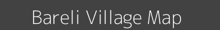 Map of Bareli Village in Uttar Pradesh Image