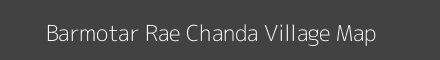 Barmotar Rae Chanda village map with survey numbers in Bihar Image